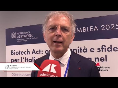 Biotech Naldini Opportunita per affrontare sfide globali ma serve investire