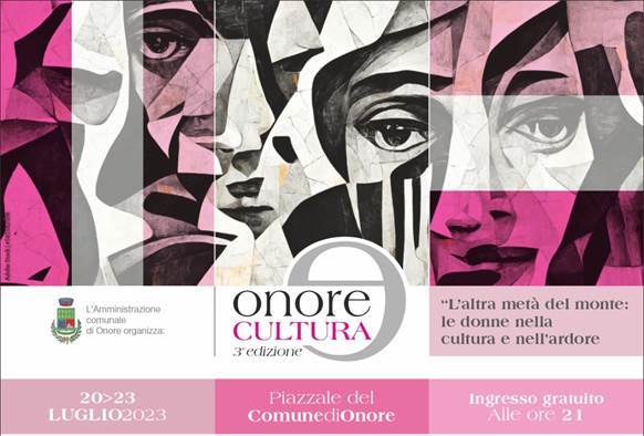 Festival Onore e Cultura - "L’altra metà del monte: le donne nella cultura e nell’ardore"