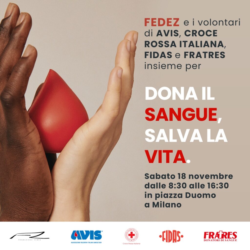 Il 18 novembre Fedez e CIVIS in piazza Duomo a Milano per “Dona il sangue, salva la vita” 
