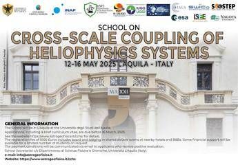 Scuola Internazionale di Eliofisica allAquila un focus sul coupling multi scala dei sistemi Scuola Internazionale di Eliofisica allAquila un focus sul coupling multi scala dei sistemi