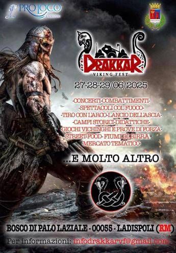 Drakkar Viking Fest appuntamento a Ladispoli dal 27 al 29 giugno Drakkar Viking Fest appuntamento a Ladispoli dal 27 al 29 giugno